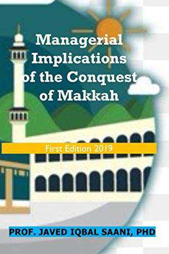 Cover of Managerial Implications of the Conquest of Makkah