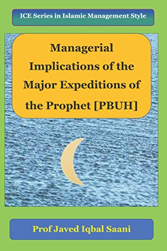 Cover of Managerial Implications of the Major Expeditions of the Prophet [PBUH]