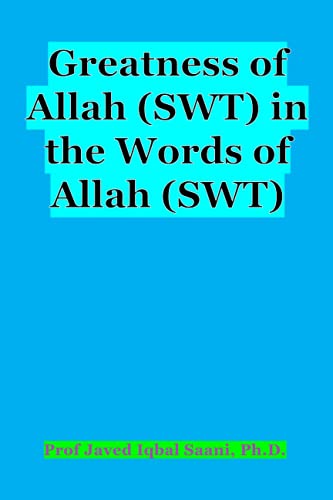Cover of Greatness of Allah (SWT) in the Words of Allah (SWT)