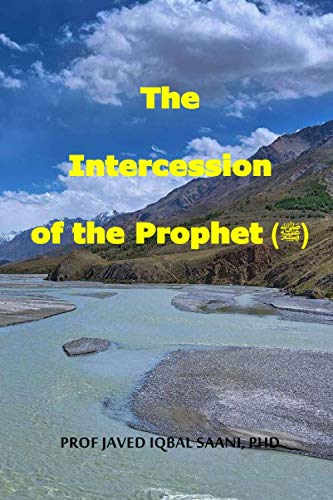 Cover of The Intercession of the Prophet(ﷺ) (ICE Books Series in General Interests)