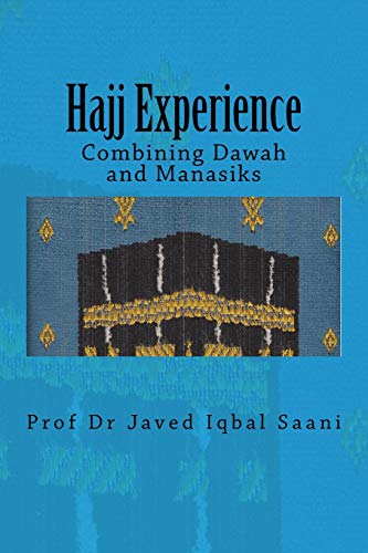 Cover of Hajj Experience: Combining Dawah and Manasiks