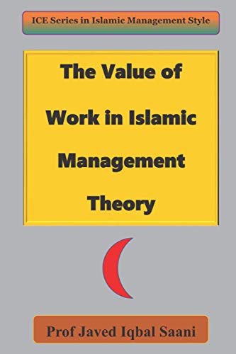 Cover of The Value of Work in Islamic Management Theory
