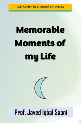 Cover of Memorable Moments of my Life