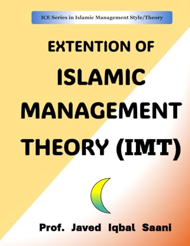 Cover of EXTENSION OF ISLAMIC MANAGEMENT THEORY (IMT)