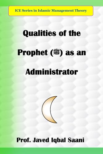 Cover of Qualities of the Prophet (ﷺ) as an Administrator
