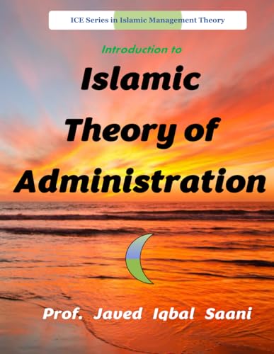 Cover of Introduction to Islamic Theory of Administration (Islamic Management Theory)