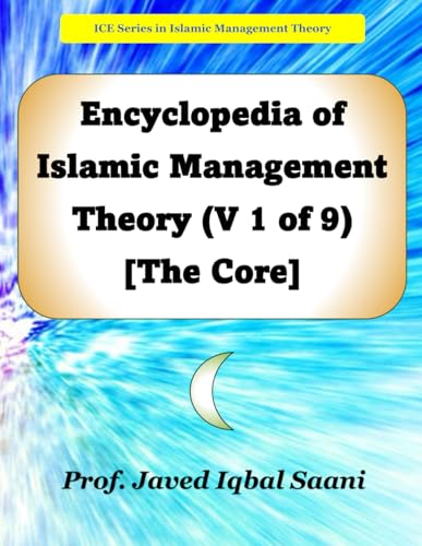 Cover of Encyclopedia of Islamic Management Theory (V 1 of 9) [The Core]