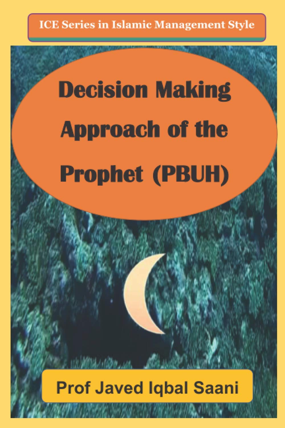 Cover of Decision Making Approach of the Prophet