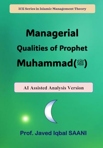 Cover of Managerial Qualities of Prophet Muhammad (ﷺ)