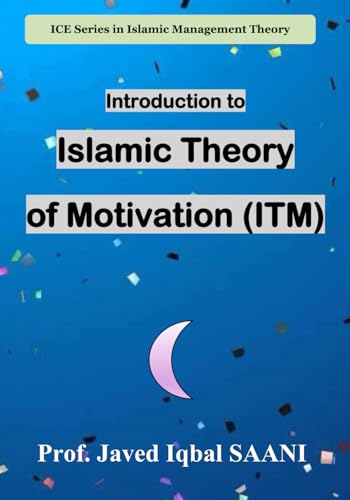 Cover of Introduction to Islamic Theory of Motivation (ITM) (Islamic Management Theory)